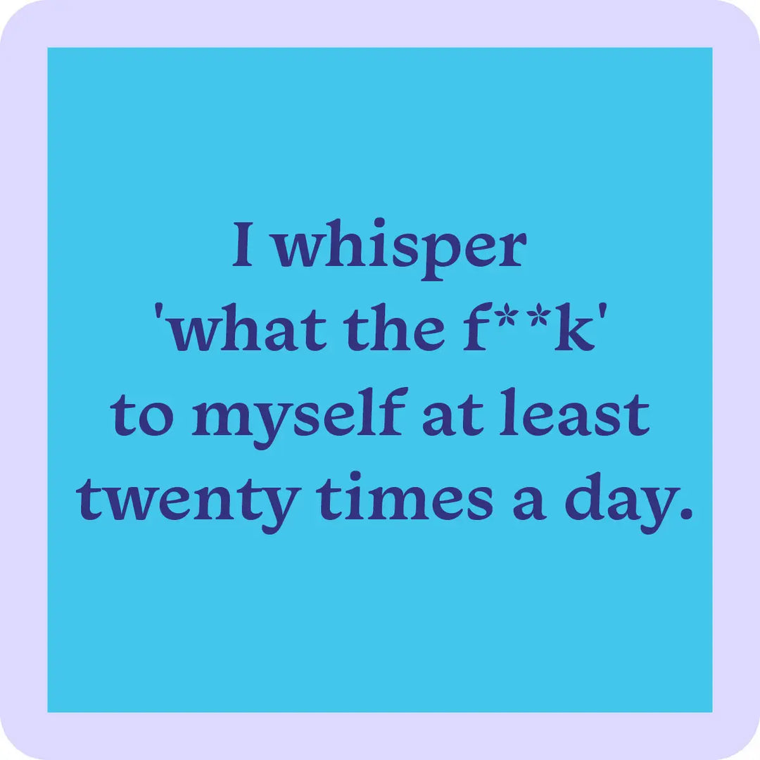 I Whisper Coaster