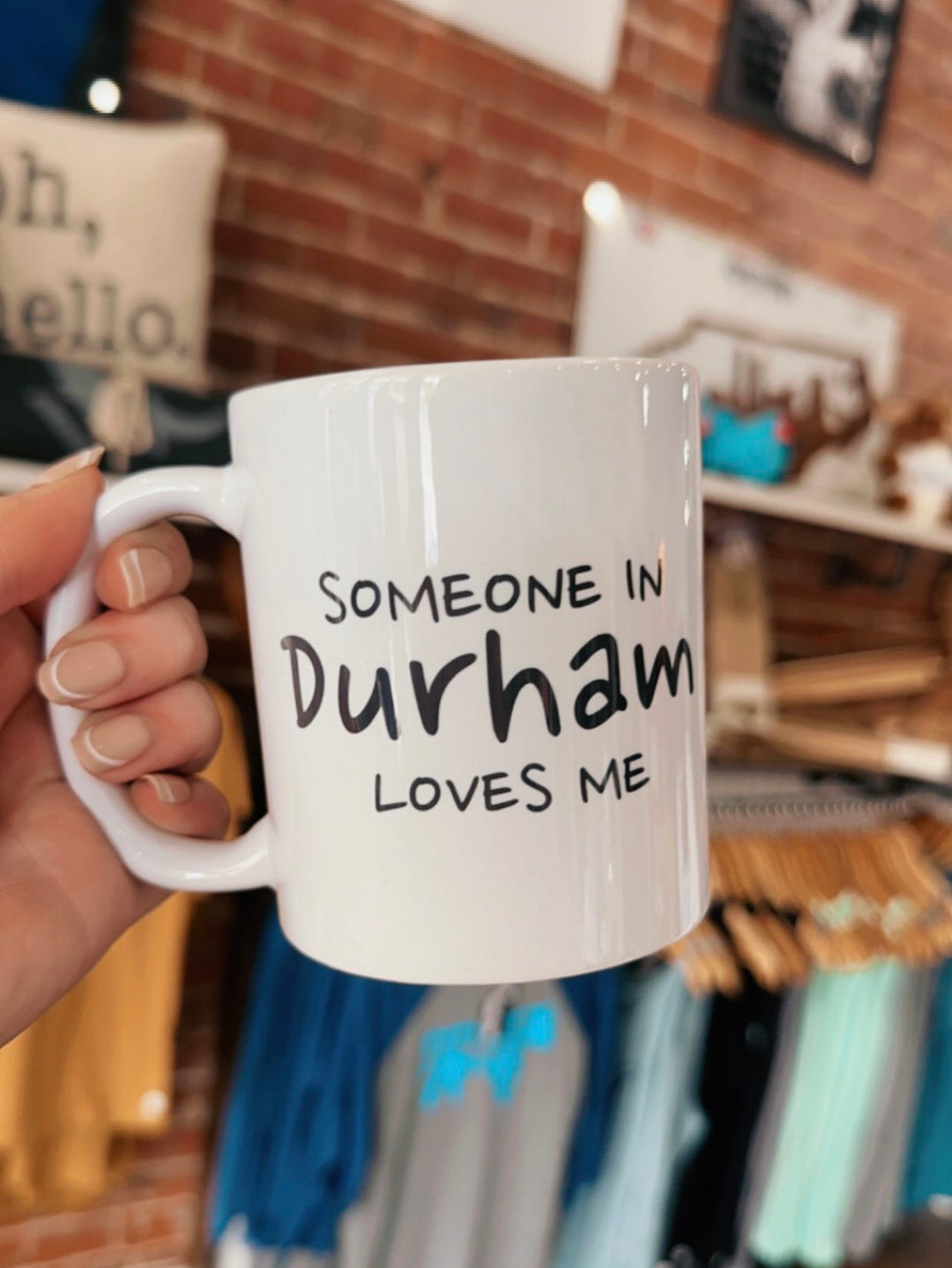 Someone in Durham Mug