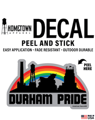 Durham Pride Vinyl Decal #69