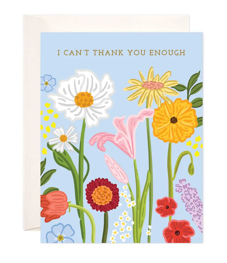 I Can't Thank You Enough Card