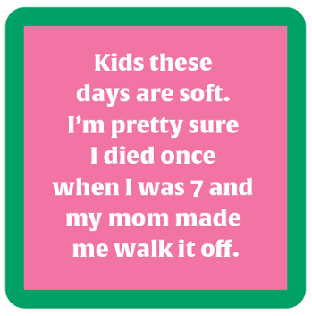 COASTER Kids These Days | Funny Party Gift | Bar Decor