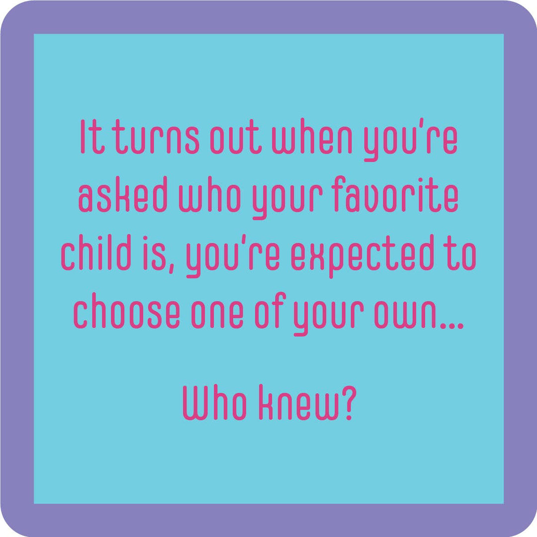 COASTER Favorite Child | Funny Party Gift | Home Bar Decor