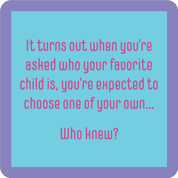 COASTER Favorite Child | Funny Party Gift | Home Bar Decor